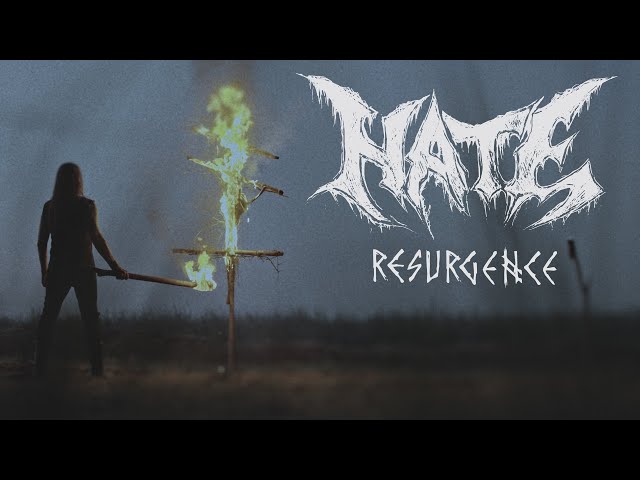 Hate - Resurgence (OFFICIAL VIDEO)