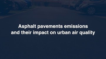 Asphalt pavements emissions and their impact on urban air quality