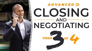CAR SALES TRAINING: CLOSING AND NEGOTIATING 101 (#3 of a 4 part series)