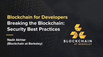 [Week 10] Spring 2020 Blockchain for Developers: Security Best Practices