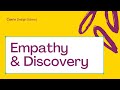 3. The Design Process (Empathy &amp; Discovery) | Theory