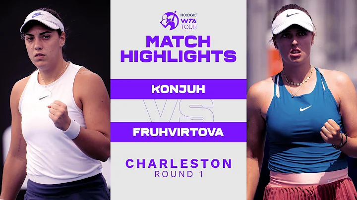 Ana Konjuh vs. Linda Fruhvirtova | 2022 Charleston...