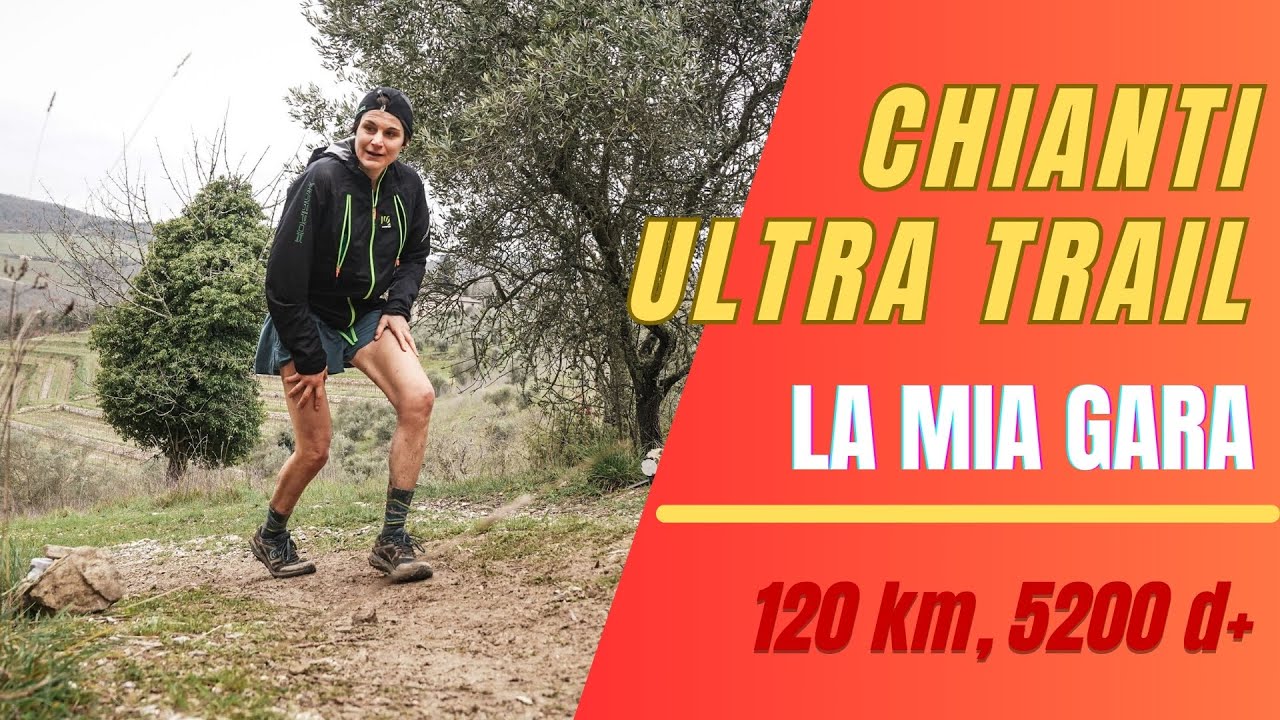 La mia Chianti Ultra trail