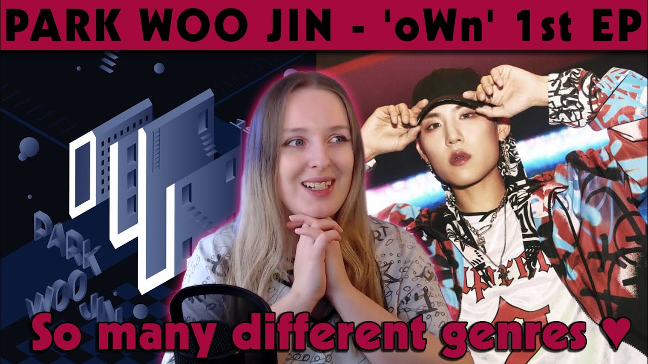 Showing off his different colours 💙 || PARK WOO JIN - 'oWn' 1st EP - Album Listen