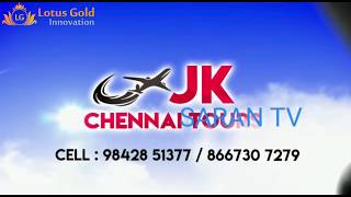 JK  Chennai Tours |Lotus Gold Innovation screenshot 3