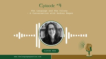 Episode #4 The Language and The Colony - A Conversation with Audrey Magee #history #language #irish
