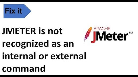 How to Resolve  jmeter is not recognized as an internal or external command