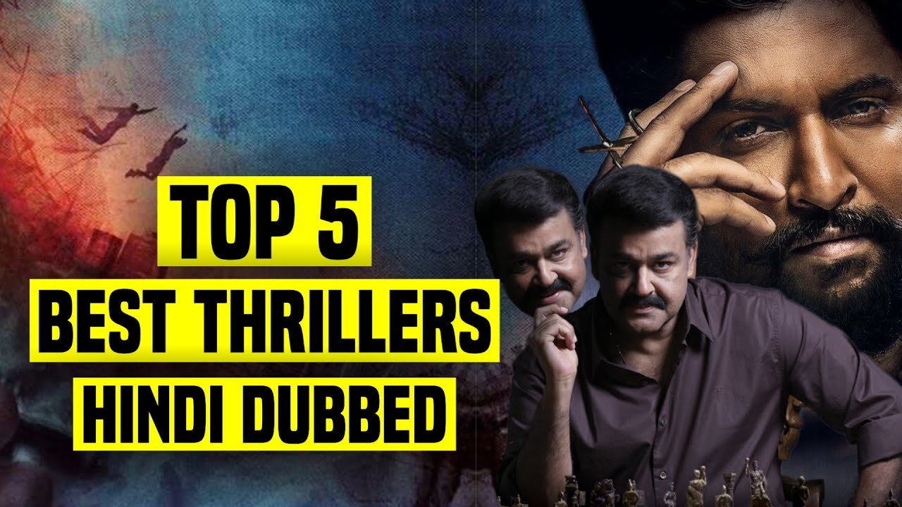 Top 5 Best South Indian Thriller Movies In Hindi Dubbed ...