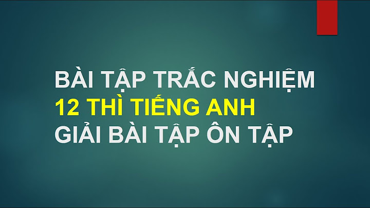 Bài tập anh văn về thì đơn giản