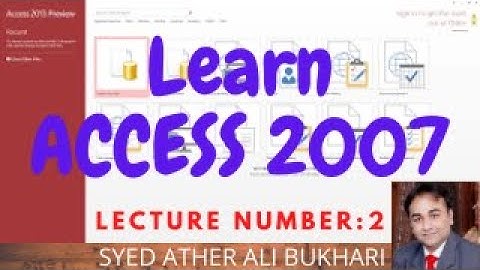 Lecture 2 | Create Table & its options in Access 2007 | Best Training of Access 2007 in Urdu, Hindi