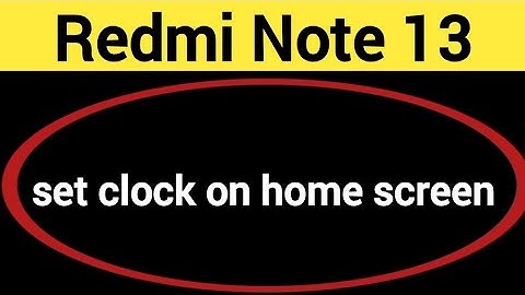 How to set clock on home screen, Redmi Note 13 Pro 5G me time set kaise karen