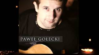 Paweł Gołecki - Tylko Kochaj Mnie