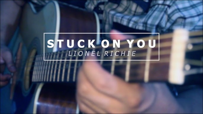 Lionel Richie - Stuck On You chords - Rewind Music Group