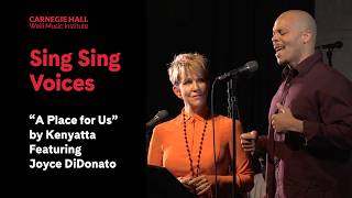 “A Place for Us” by Kenyatta Featuring Joyce DiDonato Live at Sing Sing