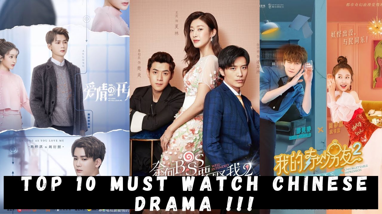  Top  10 Must Watch Chinese  Drama  YouTube