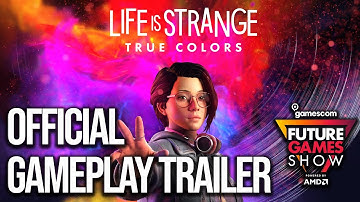 Life is Strange: True Colors Exclusive Gameplay - Future Games Show GamesCom 2021