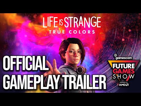 Life is Strange: True Colors Exclusive Gameplay - Future Games Show GamesCom 2021