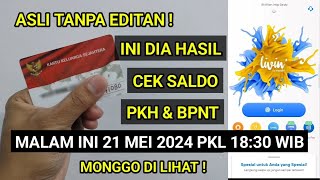 BUKTI HASIL CEK SALDO PKH MALAM INI 21 MEI 2024 PUKUL 18:30 WIB | PKH MANDIRI 2024 | PKH Hari Ini