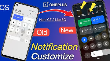 Notification Panel New Look🤯 Customise, OxygenOS 13 Version🔥OnePlus Nord CE 2 Lite 5G, How to change