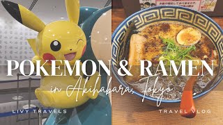 Akihabara Adventure | Ramen, Yugioh, and Pokémon! | Japan Vlog by Livy Travels 848 views 1 year ago 11 minutes, 38 seconds