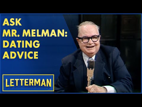 Ask Mr. Melman: Larry "Bud" Melman's Dating Advice | Letterman