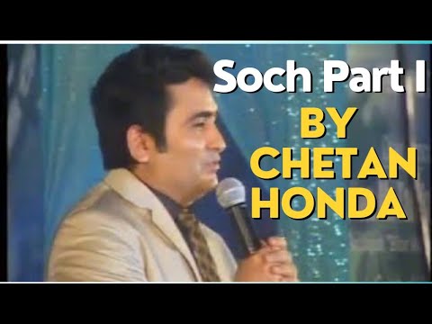 Soch Part 1 by Chetan Honda Founder of Glaze Galway glaze trading india pvt ldt   