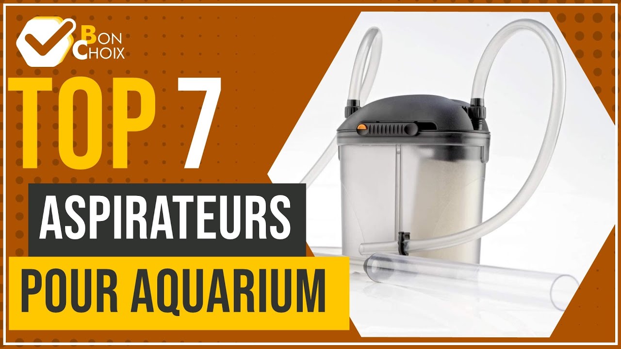 Aspirateurs pour aquarium - Top 7 - (BonChoix) - YouTube