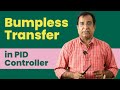 Bumpless Transfer in PID Controller Explained @dineshdiwani