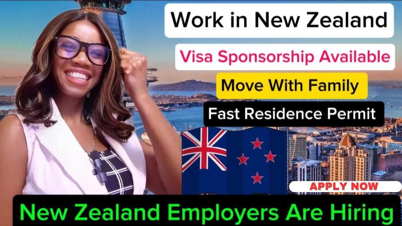 Work in New Zealand 🇳🇿 | Jobs with Visa Sponsorship & How to Apply ...