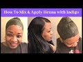 How To Mix and Apply Henna with Indigo on African American Hair