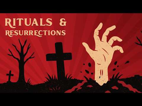 Rituals and Resurrections ft. Gloom Darkheart