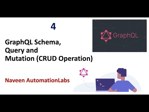 #4: GraphQL Schema, Query and Mutation (CRUD Operation)