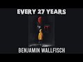 every 27 years - benjamin wallfisch (s l o w e d  d o w n)