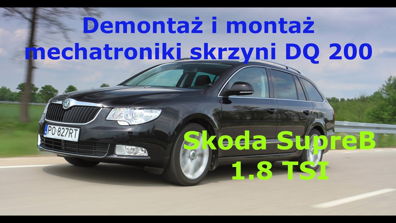 Demontaż i montaż mechatroniki skrzyni DQ 200