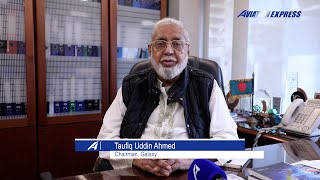Taufiq Uddin Ahmed, Chairman, Galaxy Aviation Express