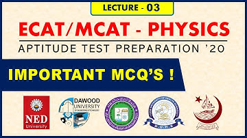 ECAT/MDCAT Aptitude Test Preparation || (PHYSICS)  || Lec-03 (Urdu/Hindi)