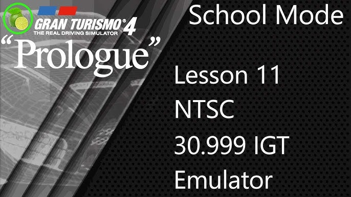 Gran Turismo 4 Prologue, PS2 Emulator, NTSC, School Mode, Lesson 10