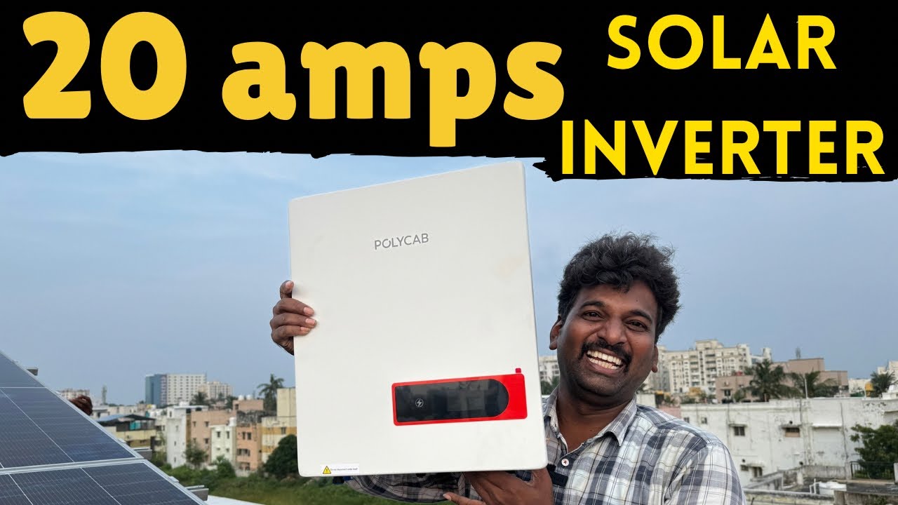 20 AMPS new Polycab solar inverter | How to choose best solar inverter | Danny Techie Talks