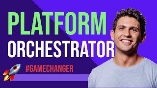 Platform Orchestrator: The platform engineering game changer