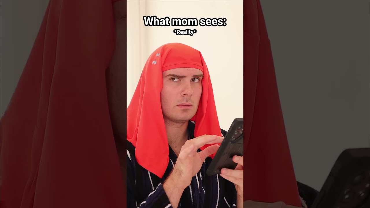 What I See VS Mom Sees 