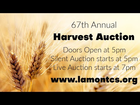 67th Annual Harvest Auction 2023 | We Love Lamont Christian School