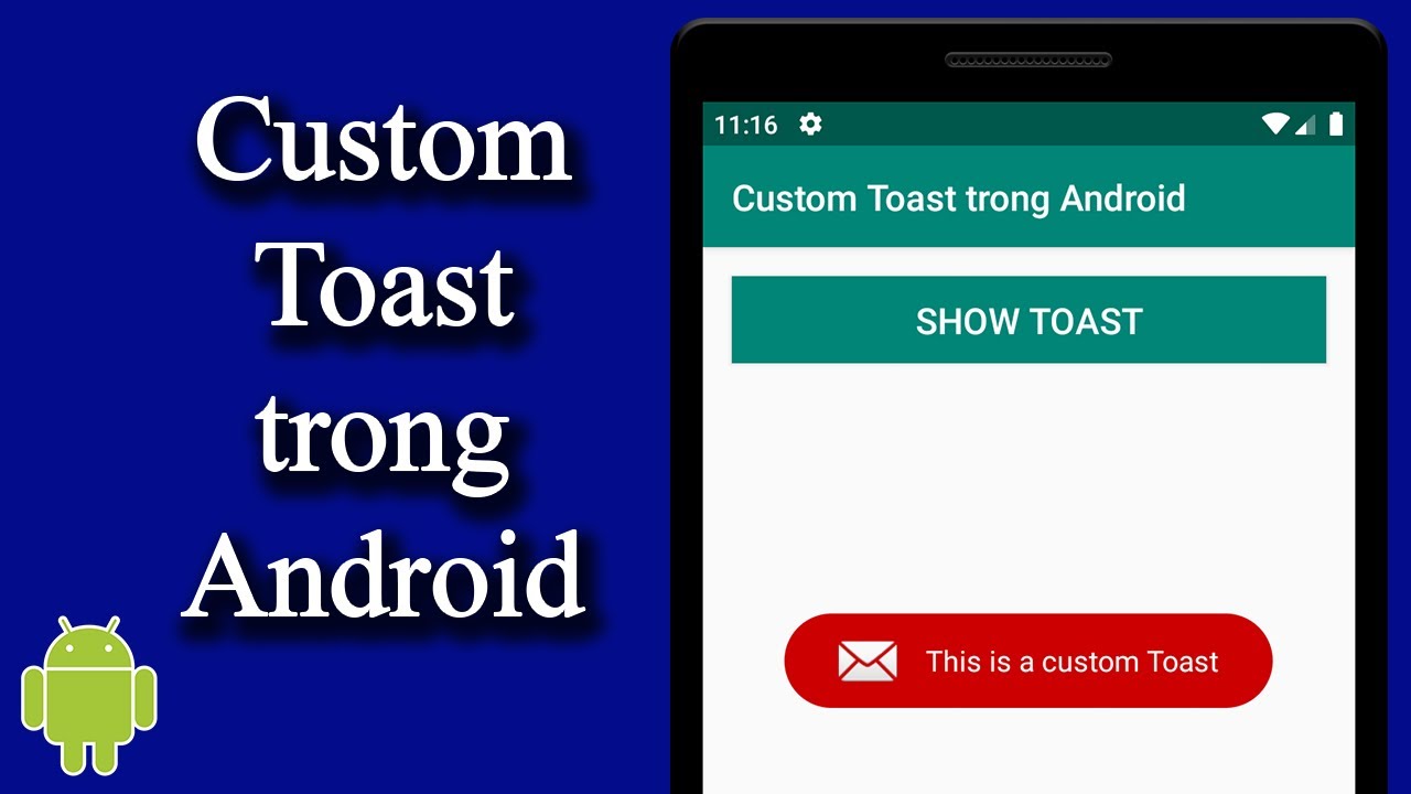 Custom Toast trong Android (How to custom Toast in Android) – [Android Customize – #10]
