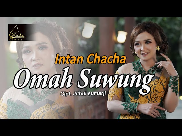 Intan Chacha - Omah Suwung (Official Music Video) class=