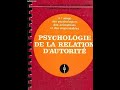 Psychologie de la relation d'autorité, Premier exposé, livre audio