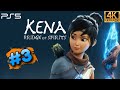 KENA BRIDGE OF SPIRITS PS5 HINDI / URDU  Gameplay 4K 60FPS  Part 3