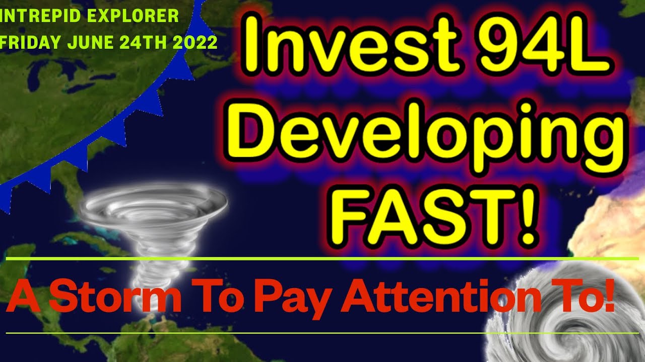 Invest 94L ALREADY 60% Chc Of Development… A Storm To Watch! - YouTube