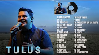 Lagu Terbaik Tulus [Full Album] 2022 Terpopuler - Lagu Pop Indonesia Paling Hits \u0026 Terpopuler 2022