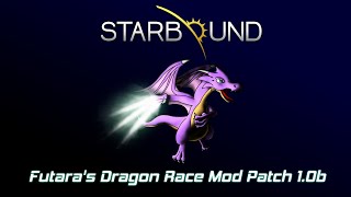 [StarBound] Futara's Dragon Mod Patch [v1.0b]