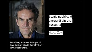 Luca Zevi on Social Space and Architecture