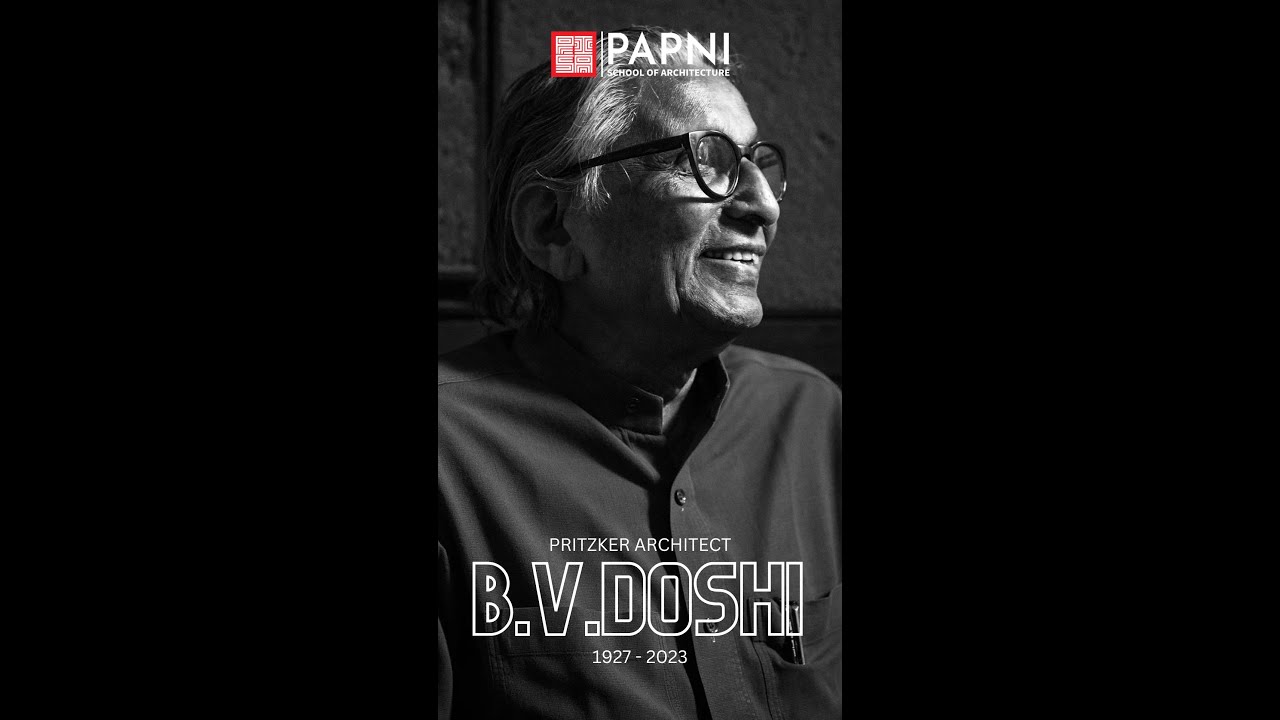 Tribute to Architect B.V. Doshi 1927-2023